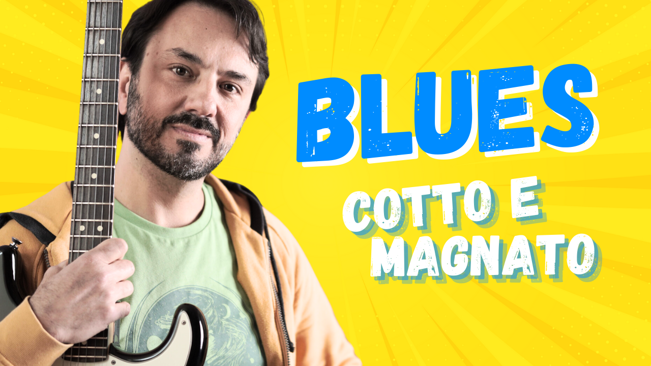 Blues Cotto e Magnato