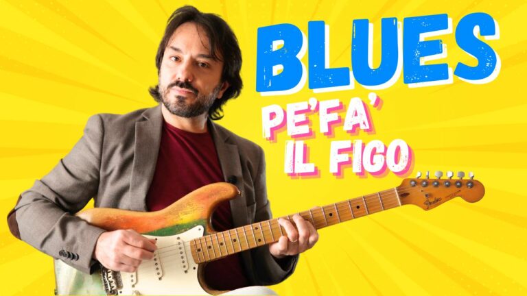 Blues pe’ fa’ il figo